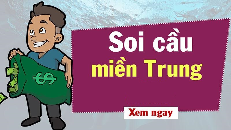 soi cầu miền trung bao lô hôm nay ăn lớn